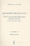 The Land of the Mountain and the Flood (Concert Overtture) op.3 