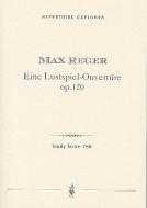 Eine Lustspielouvertüre op. 120 