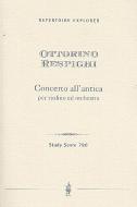 Concerto all' Antica per violino ed Orchestra (Komponistenautograph) 