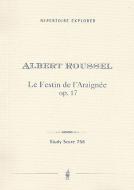 Le Festin de l'Araignée op.17 (Complete Ballet) 