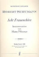 8 Frauenchöre mit kleinem Orchester 