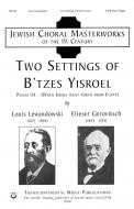 Two Settings Of B'tzes Yisroel 