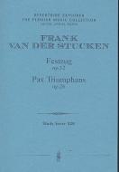 Pax Triumphans op.26 / Festzug op.12 