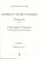 Zorahayda op. 11 / Norwegische Volksmelodie für Orchester op. 31 