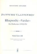 Vardar-Rhapsodie für Orchester 