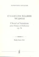 Choral et Variations pour harpe et orchestre op. 74 