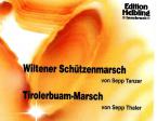 Tiroler Buam, Marsch / Wiltener Schützenmarsch 