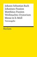 Johannes-Passion / Matthäus-Passion 