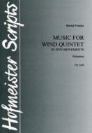 Music For Wind Quintet In Five Movements 