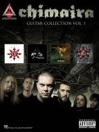 Chimaira Guitar Collection Vol. 1 