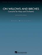 On Willows and Birches 