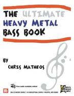 The Ultimate Heavy Metal Bass Book 