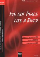 I've got Peace like a River 