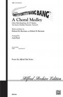 Chitty Chitty Bang Bang: A Choral Medley 