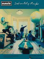 Definitely Maybe 
