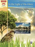 In The Light Of His Glory 