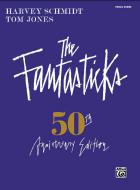 The Fantasticks: Complete Vocal Score 