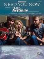 Need You Now Standard