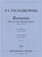 Romanze 'Nur wer die Sehnsucht kennt' op. 6 Nr. 6 