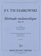Serenade melancolique, op. 26 