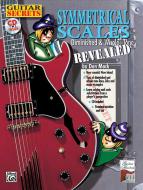 Guitar Secrets: Symmetrical Scales Revealed 