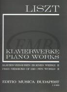 Klavierversionen eigener Werke 2 (I/16) (Neue Liszt-Ausgabe I B) 