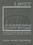 Klavierversionen eigener Werke 3 (I/17) (Neue Liszt-Ausgabe I B) 