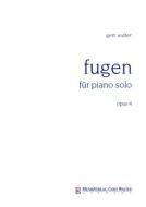 Fugen für piano solo op. 4 