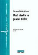 Dort nied'n In jenem Holze 