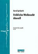 Fröhliche Weihnacht überall 