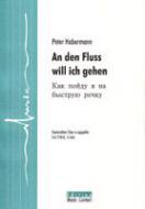 An den Fluss will ich gehen 