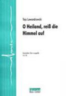 O Heiland, reiss die Himmel auf 