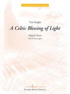 A Celtic Blessing Of Light 
