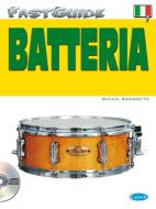 Fast Guide: Batteria 