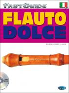 Fast Guide: Flauto Dolce 