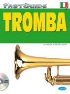 Fast Guide: Tromba 