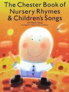 The Chester Book of Nursery Rhythms and Children's Favourites 