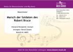 Marsch der Soldaten des Robert Bruce 