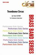 Trombone Circus 