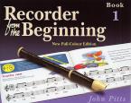Recorder From The Beginning: Pupil's Book 1 