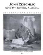 Sing My Tongue, Alleluia 