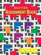 Bastien Assignment Book 