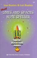 Bastien Theory Boosters: More Lines and Spaces Note Speller 