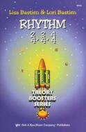 Bastien Theory Boosters: Rhythm 2/4, 3/4, 4/4 