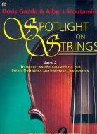 Spotlight On Strings Book 2 
