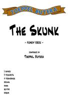 The Skunk 