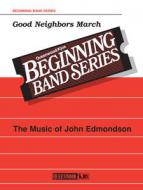 Good Neighbors March 