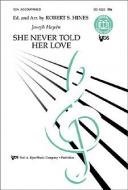 She Never Told Her Love 