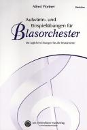 Aufwärm- und Einspielübungen für Blasorchester 