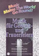 Musik für Gedenk- und Trauerfeiern 